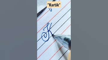 "Kartik" name in cursive handwriting #shorts #calligraphy #names #cursivewriting #art