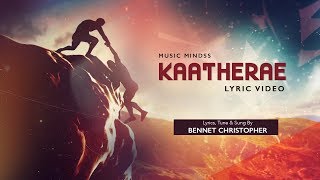 Video thumbnail of "Kaatheerae  |  Suvasamulla yaavum |Eva.Bennet Christopher | Latest Worship Song"