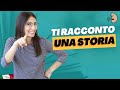 Ti racconto una STORIA personale | Imparare italiano