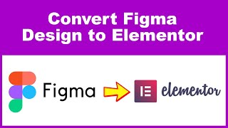 How to convert Figma design into Elementor  Figma to WordPress