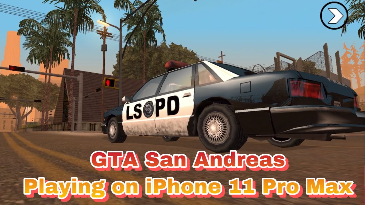 60fps GTA San Andreas on iPhone 11Pro Max (2020-February) - YouTube