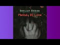Deejay error   melody of love audio