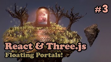 Floating portals with React Three Fiber and Three.js [ Tutorial part 3 ]