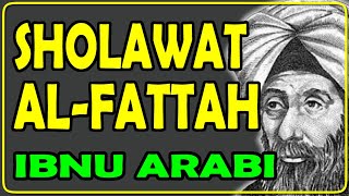 Sholawat Al Fattah ibnu arabi