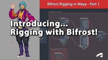Bifrost Rigging in Maya - Part 1: Introduction and Framework