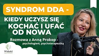 ACoA: symptoms, causes and the path to recovery - an interview with psychotherapist Anna Prokop