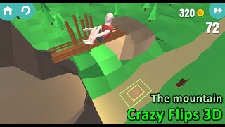 CRAZY FLIPS 3D (Gameplay) - The Mountain