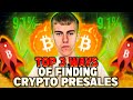 MY TOP 3 WAYS To Find Crypto Presales - Find Early Gems (100X)