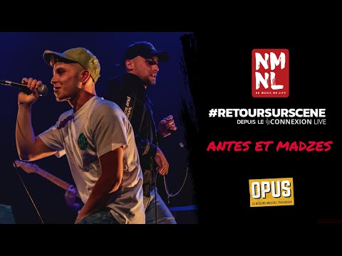 ANTES & MADZES #RETOURSURSCENE, Le Connexion Live, Toulouse