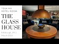 Tour My Hotel Room: The Glasshouse in Edinburgh, UK (March 2023)