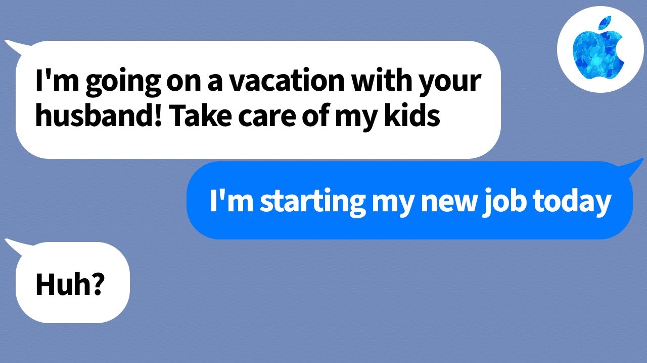 【Apple】The woman having an affair with my husband tried to make me watch her kids