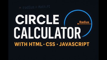 3-Minute JavaScript Tutorial: Radius & Circumference Calculator