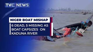 6 Dead, 5 Missing as Boat Capsizes on Kaduna River in Niger State
