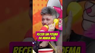 RECEBI UM POEMA DA MINHA MÃE #podcast #podcastcortesoficial #shortspodcast #entrevista #cortesdobr
