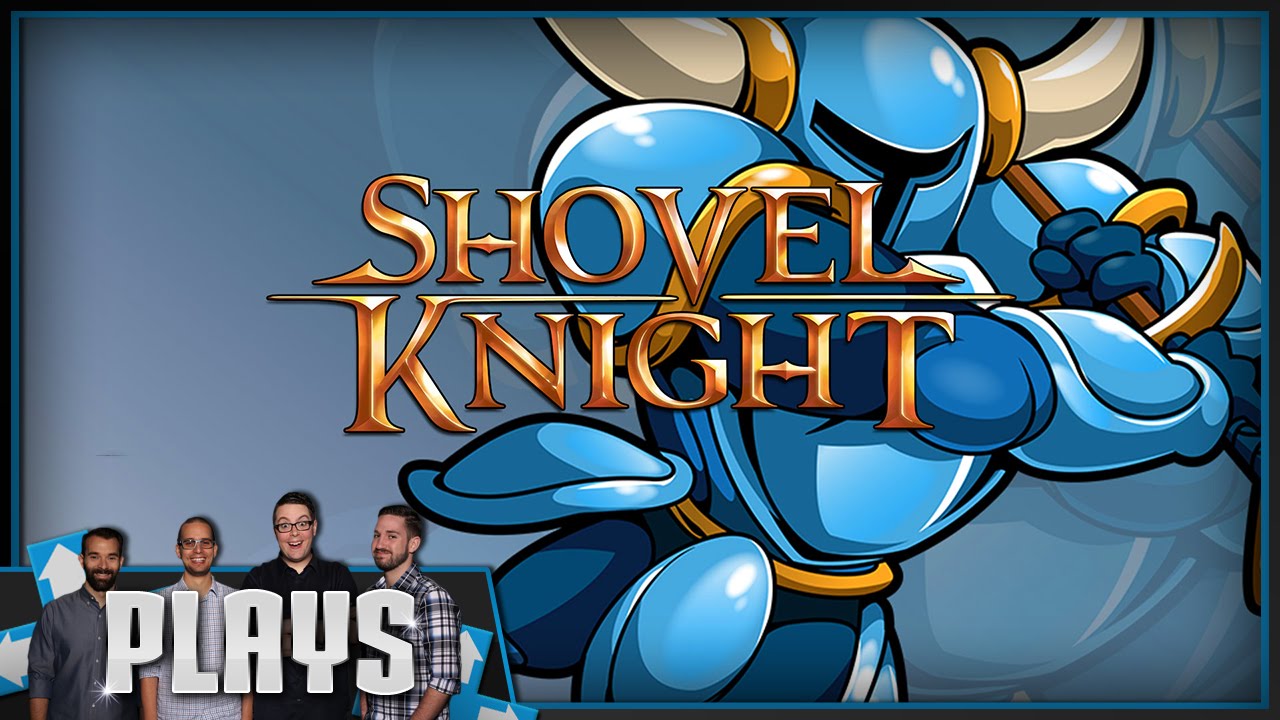 Let's Play Shovel Knight PS4 - Kinda Funny Plays