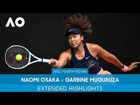 Garbine muguruza v naomi osaka extended highlights | australian open 2021 fourth round