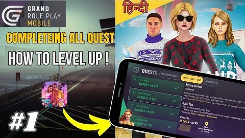 HOW TO COMPLETE | GENERAL QUESTS LINE | IN GRAND MOBILE RP LIFE SIMULATOR| EXPLAIN हिंदी  #part1