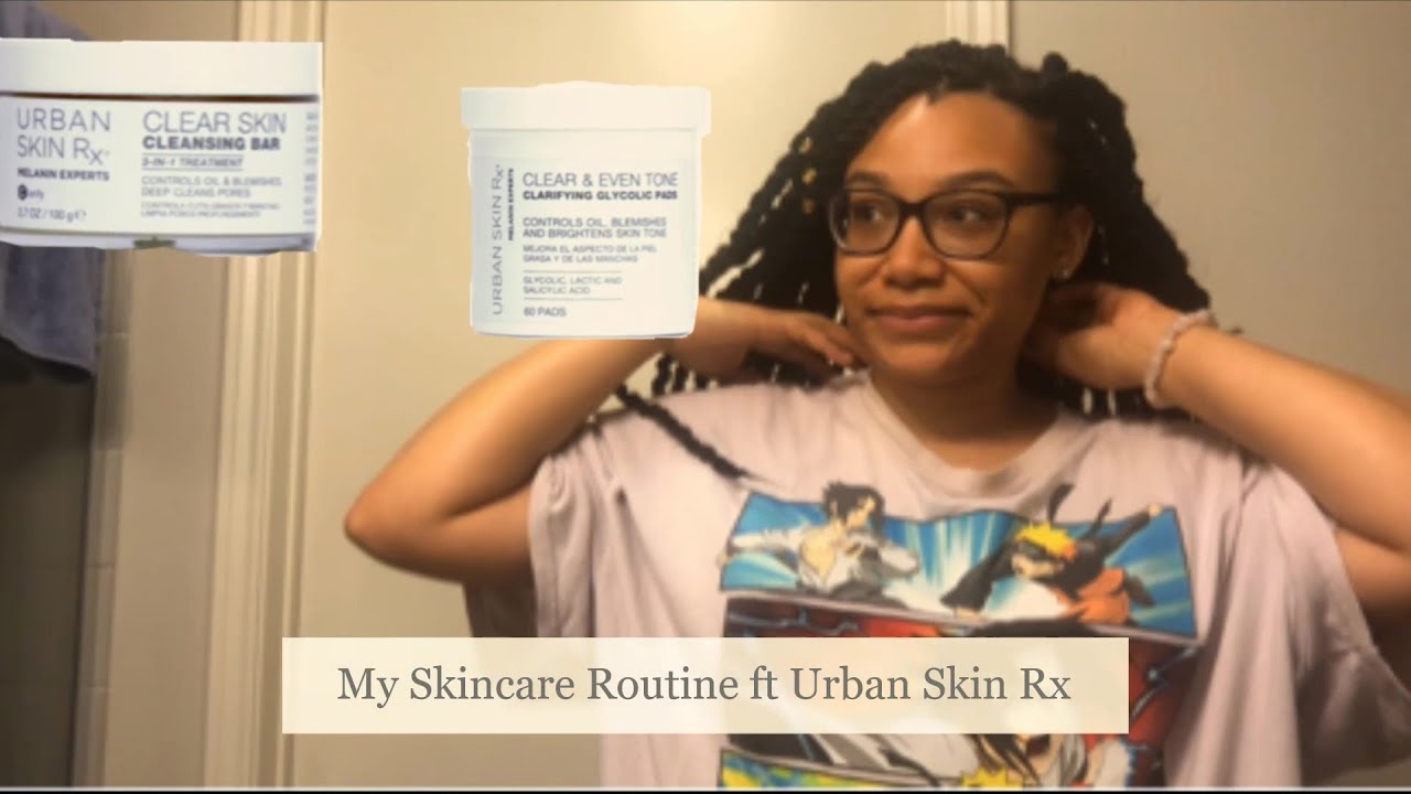 Urban Rx Skin Routine My Skincare Routine ft Urban Skin Rx - YouTube