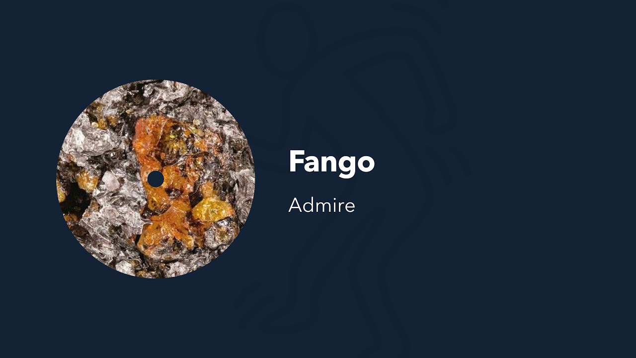 Fango - Admire (Original Mix)