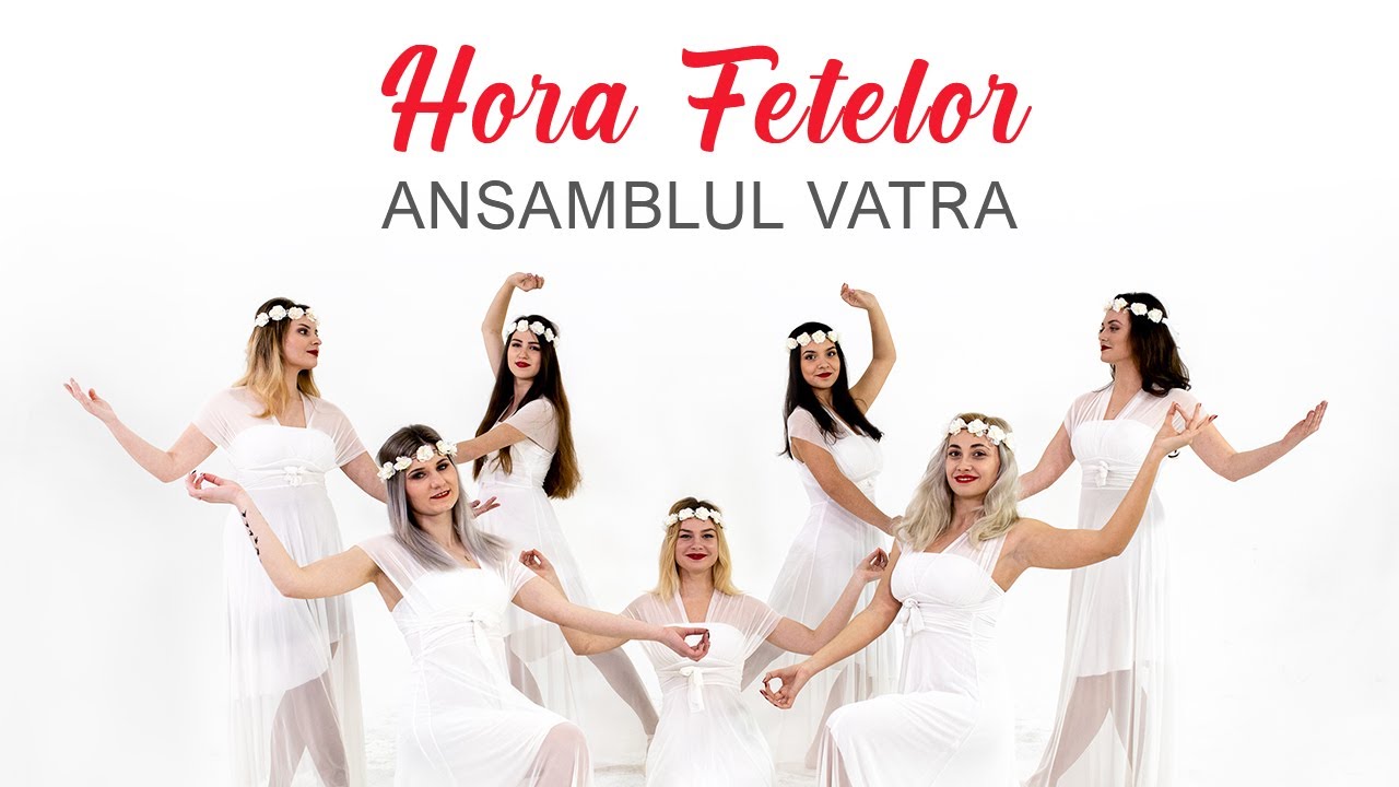 Hora Fetelor - Ansamblul Vatra - 2019