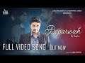 Beparwah   official music  raghu  songs 2017  jass records