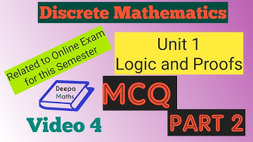 DM - MCQ - Unit -1 Logic and Proofs - Part 2