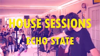 Echo State - Umbrae Tenebrae (House Sessions)