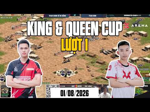 Team CSĐN vs Team U98 | Showmatch AOE King&Queen Cup | 01/08/2026