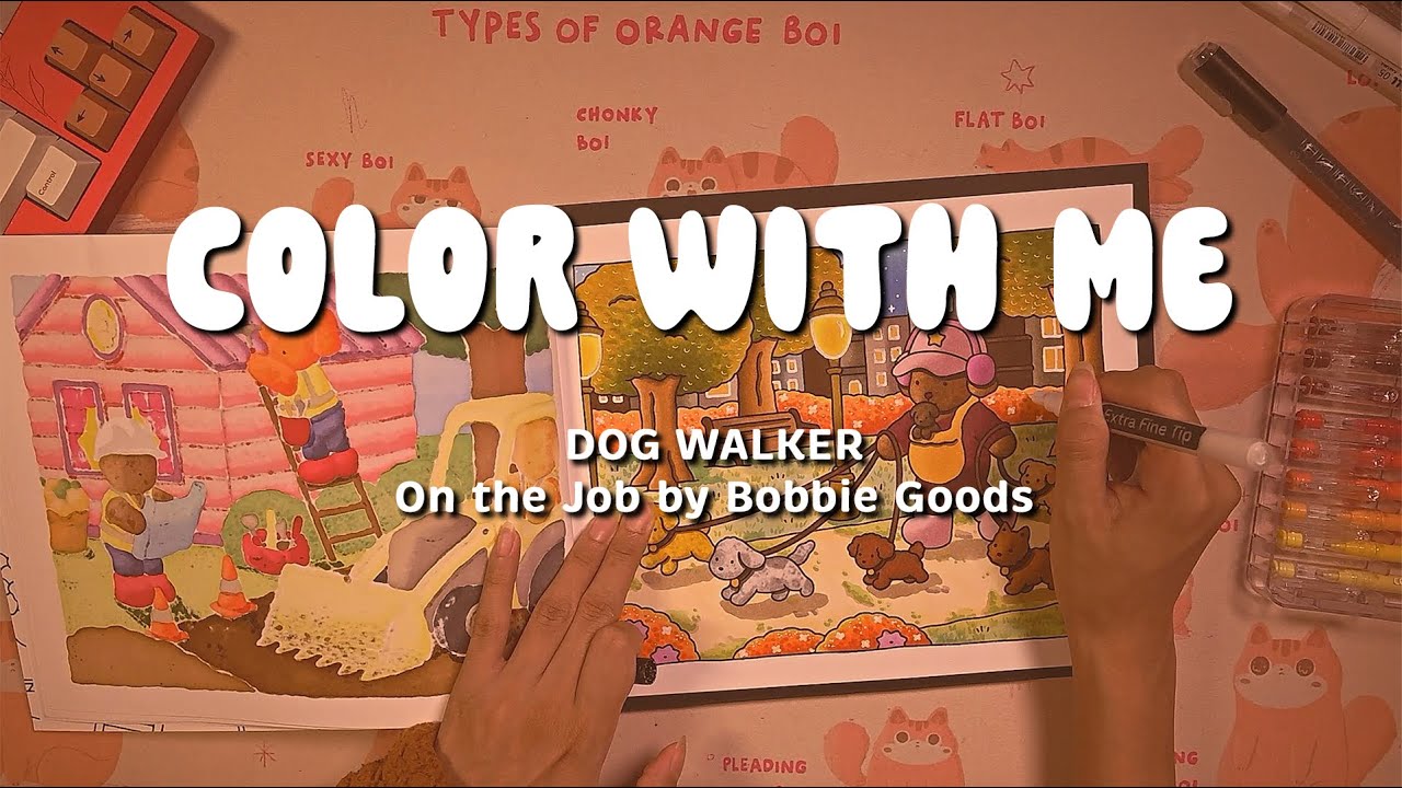 COLOR WITH ME | On the Job by Bobbie Goods | Dog Walker