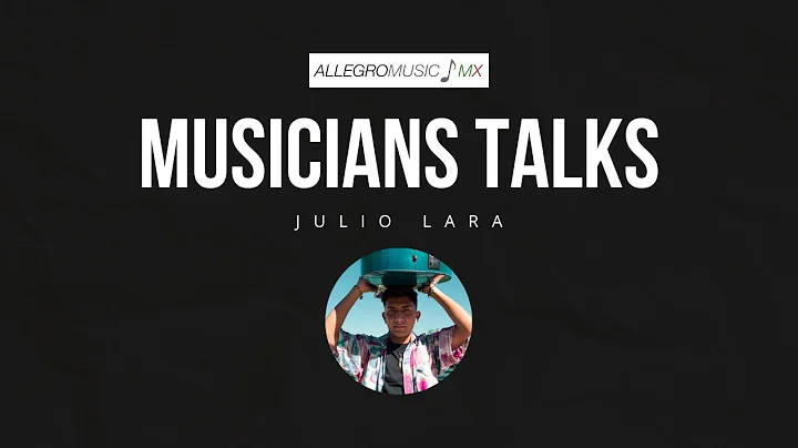 JULIO LARA / MUSICIANS TALKS