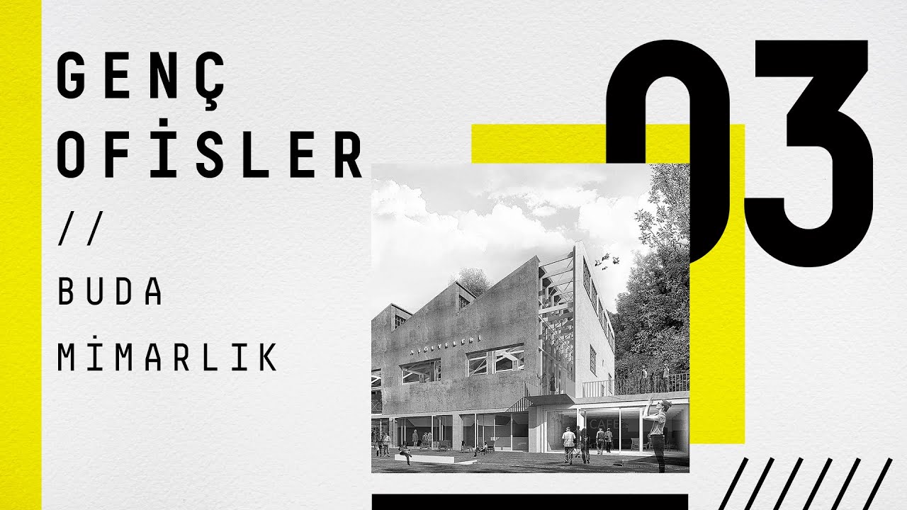 Genç Ofisler | Buda Mimarlık | 03
