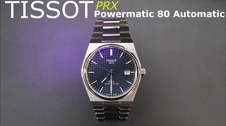 Hands On Review TISSOT PRX POWERMATIC 80 - Automat...