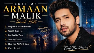 Armaan Malik Non Stop Songs 🎶 | Best Romantic Hits | Love Songs Collection ❤️ | Armaan Malik Jukebox