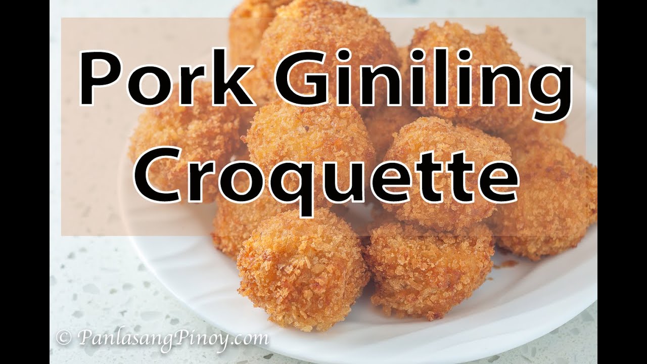 Pork Giniling Croquette | Panlasang Pinoy