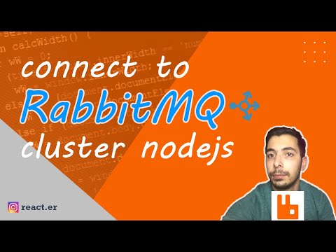 rabbitMQ cluster using docker containers connect using nodejs | ep 2