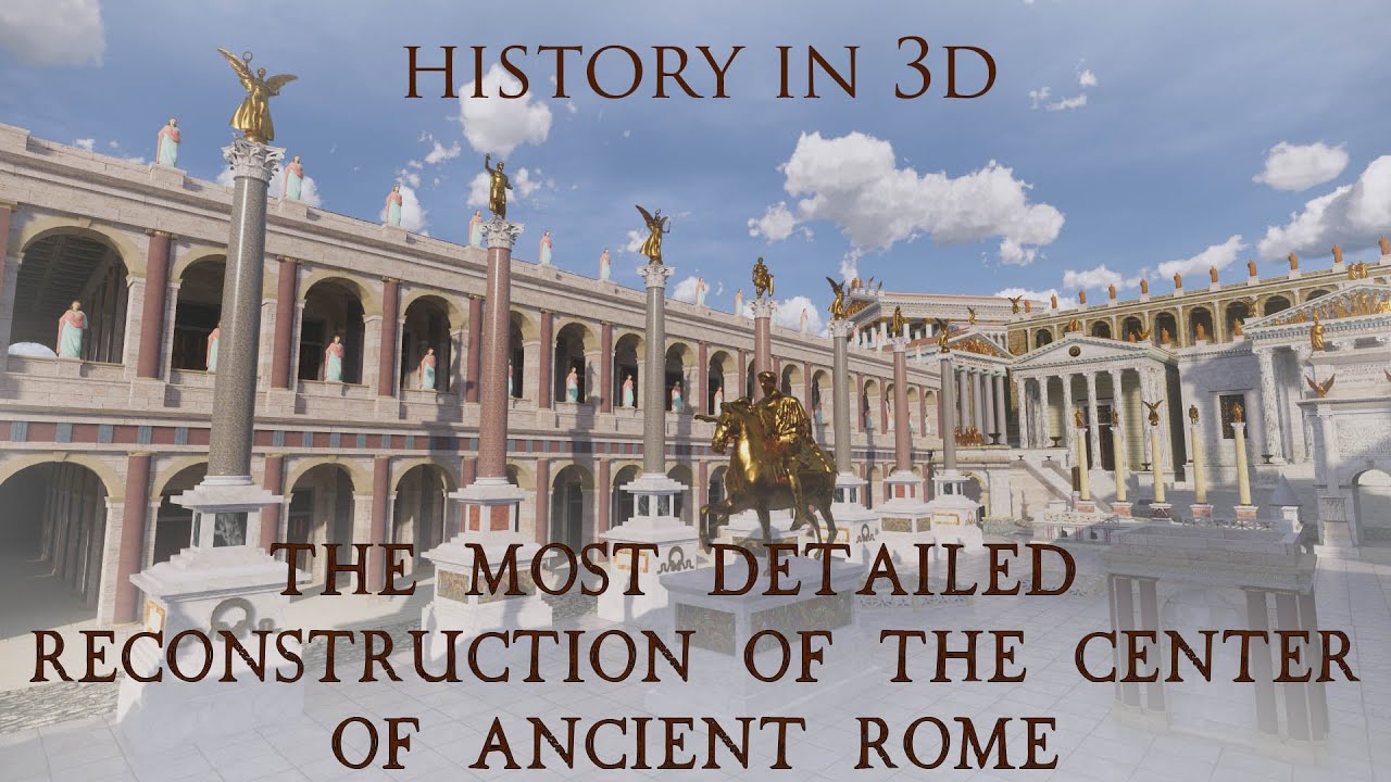 HISTORY IN 3D - ANCIENT ROME 320 AD - The center of the Eternal City, detailed 3D reconstruction.