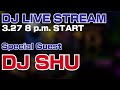 Dj live streamdj shu