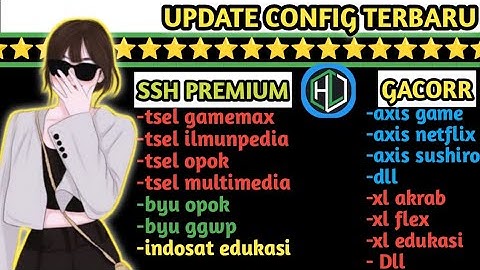 update config http custom all operator no lemot,cepat konek [ 27 SEPTEMBER ]