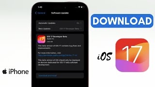 How to Install iOS 17 Beta on Any Device?