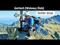 TATRY WYSOKIE - Gerlach 2655 M 28.08.2016