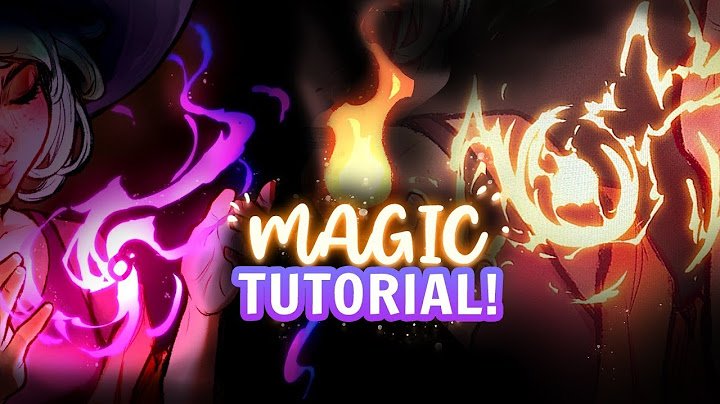 Paint Easy Magic and VFX for Artwork Tutorial