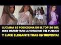 LUCIANA SE POSICIONA EN EL TOP 20 DEL MISS GRAND TRAS LA VOTACIONES Y LUCE ELEGANTE TRAS ENTREVISTA!