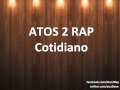 Atos 2 rap  cotidiano