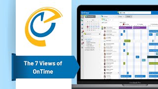 The 7 Views of OnTime