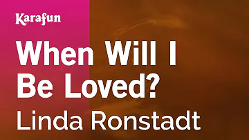When Will I Be Loved? - Linda Ronstadt | Karaoke Version | KaraFun