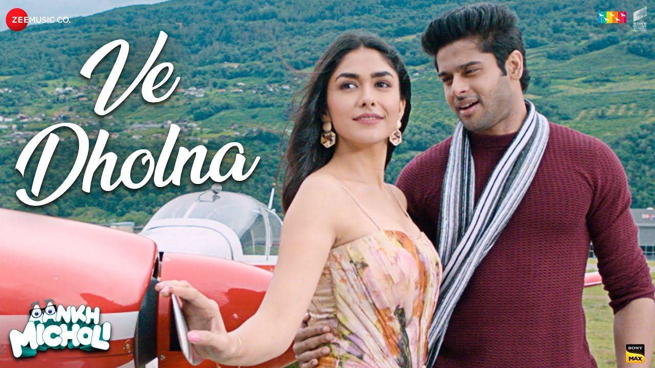 Ve Dholna - Aankh Micholi | Abhimanyu & Mrunal Thakur | Jonita Gandhi & Stebin Ben | Sachin-Jigar