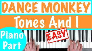 How to play DANCE MONKEY - Tones and I EASY Piano Chords Tutorial