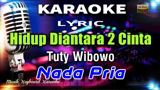 Hidup Diantara Dua Cinta - Nada Pria Karaoke Tanpa Vokal