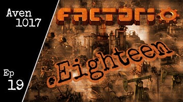 Factorio 0.18 .Eighteen Ep 19 - Diagonal blueprint - Let
