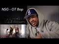 NSG - OT Bop [Music Video] | GRM Daily | HARLEM NEW YORKER (INTERNATIONAL FERG) REACTION